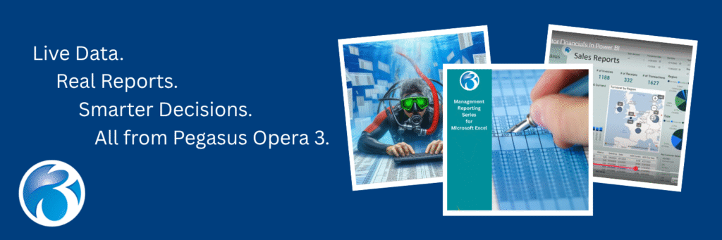 Reporting in Opera 3 Reporting in Pegasus Opera 3